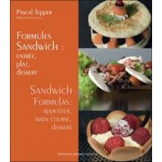 Sandwich Formulas: Appetizer, Main Course, Dessert