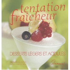 Tentation Fraîcheur: Desserts Légers et Acidulés