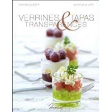 Verrines, tapas & transparences